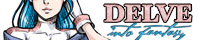 Delve Into Fantasy